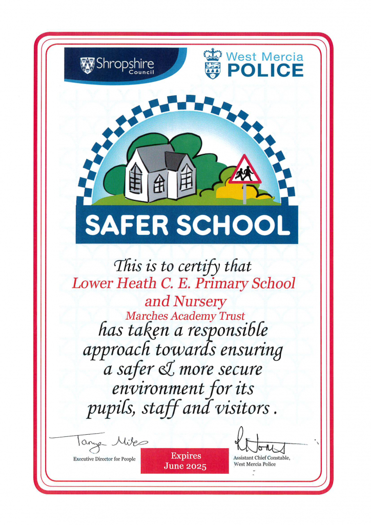 Lower Heath CE Primary School | Safer School Certificate